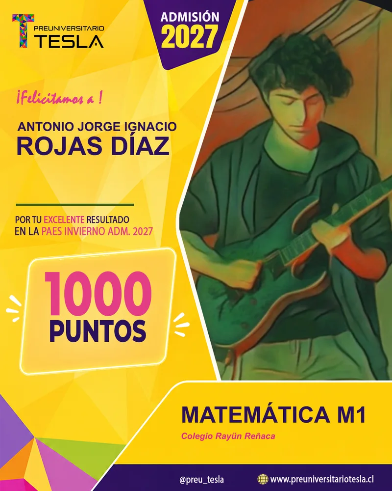 Antonio Jorge Ignacio Rojas Diaz, 1000 puntos PAES Invierno, Admisión 2027